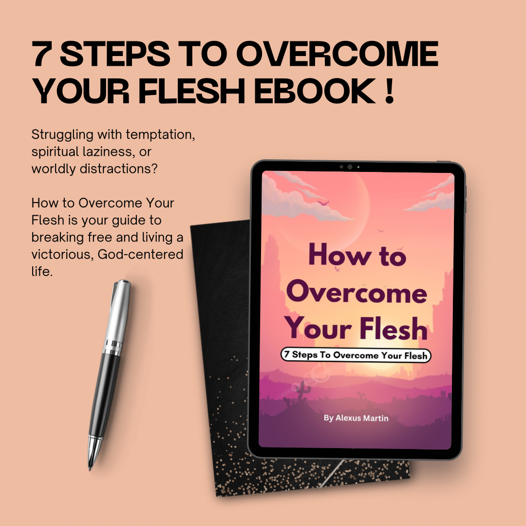 How to Overcome the Flesh Ebook